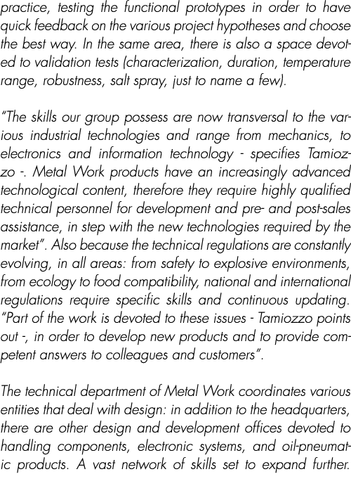 practice, testing the functional prototypes in order to have quick feedback on the various project hypotheses and cho...